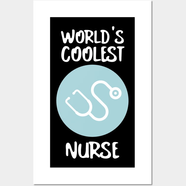 World's Coolest Nurse Wall Art by juinwonderland 41